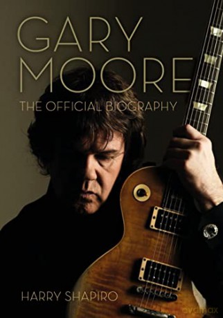 Gary Moore - Harry Shapiro [KSIĄŻKA]