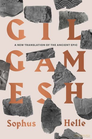 Gilgamesh A New Translation - Sophus Helle [KSIĄŻKA]