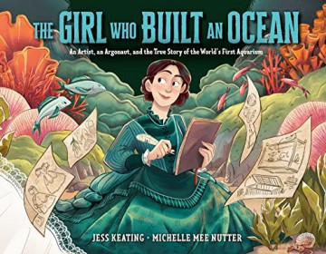 Girl Who Built An Ocean - Jess Keating [KSIĄŻKA]