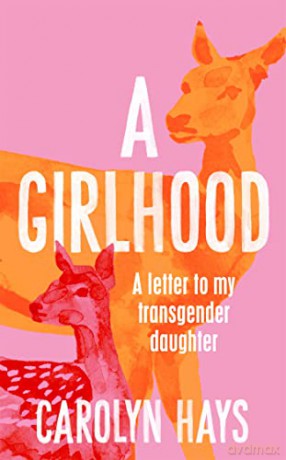 Girlhood - Carolyn Hays [KSIĄŻKA]