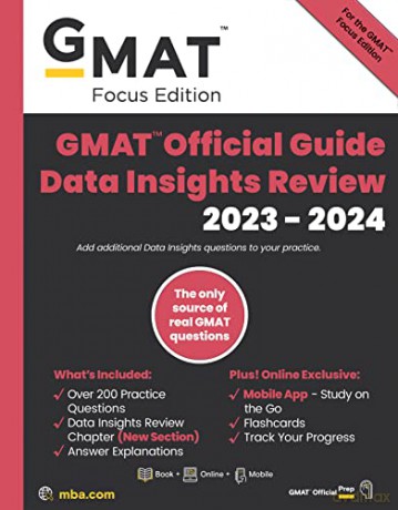 GMAT Official Guide Data Insights Review 2023-2024, Focus Edition: Includes Book + Online Question Bank + Digital Flashcards + Mobile App [KSIĄŻKA]