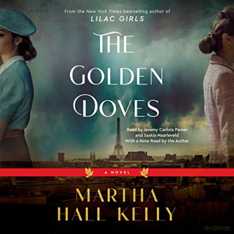 Golden Doves - Martha Hall Kelly [KSIĄŻKA]