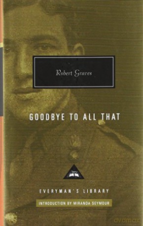 Goodbye To All That - Robert Graves [KSIĄŻKA]