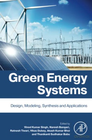 Green Energy Systems - Vinod Kumar Singh [KSIĄŻKA]