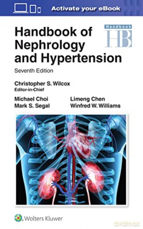 Handbook of Nephrology and Hypertension - Dr. Christopher S Wilcox MD PhD [KSIĄŻKA]