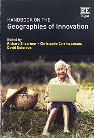 Handbook On The Geographies Of Innovati - Richard Shearmur [KSIĄŻKA]