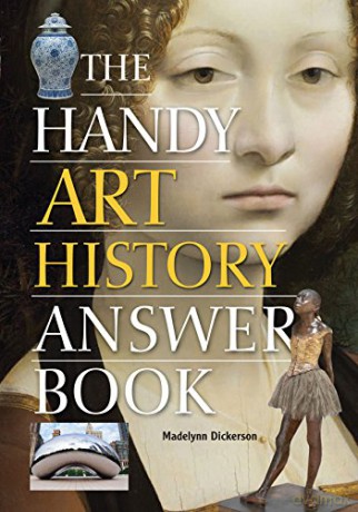 Handy Art History Answer Book - Madelynn Dickerson [KSIĄŻKA]