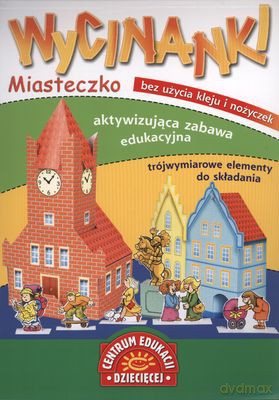 Miasteczko Wycinanki - Anna Belter [KSIĄŻKA]
