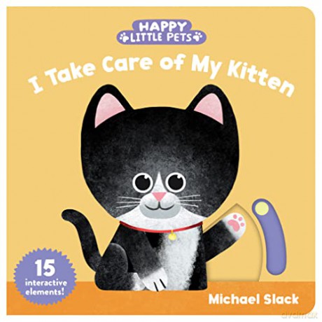 Happy Little Pets I Take Care Of M - Michael Slack [KSIĄŻKA]
