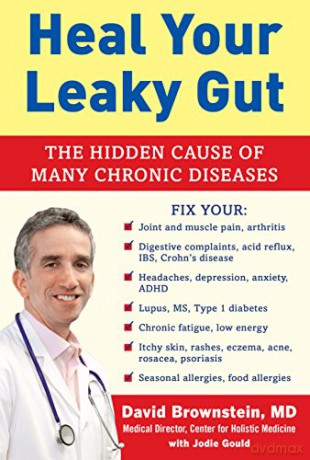 Heal Your Leaky Gut - Dr. David Brownstein [KSIĄŻKA]