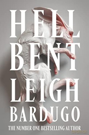 Hell Bent - Leigh Bardugo [KSIĄŻKA]