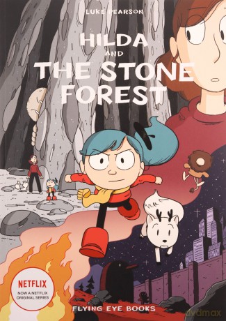 Hilda And The Stone Forest - Luke Pearson [KOMIKS]