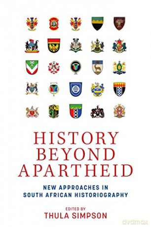 History Beyond Apartheid - Thula Simpson [KSIĄŻKA]