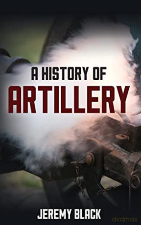 History Of Artillery - Black [KSIĄŻKA]