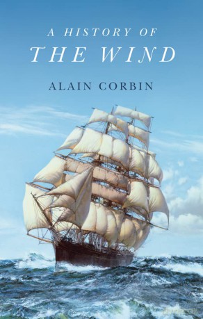 History Of The Wind - Alain Corbin [KSIĄŻKA]