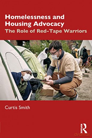 Homelessness And Housing Advocacy - Curtis Smith [KSIĄŻKA]