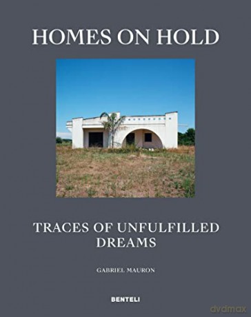 Homes On Hold - Gabriel Mauron [KSIĄŻKA]