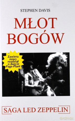 Młot Bogów Saga Led Zeppelin - Stephen Davies [KSIĄŻKA]