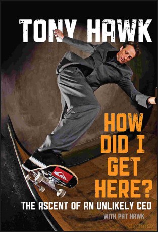 How Did I Get Here - Tony Hawk [KSIĄŻKA]