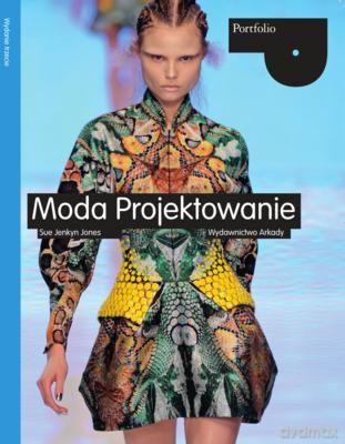 Moda Projektowanie - Sue Jenkyn Jones [KSIĄŻKA]