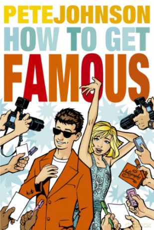 How To Get Famous - Pete Johnson [KSIĄŻKA]