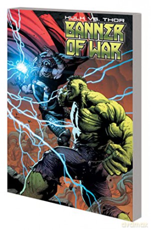 Hulk Vs Thor Banner Of War - Martin Coccolo [KSIĄŻKA]