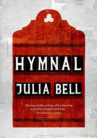 Hymnal - Julia Bell [KSIĄŻKA]