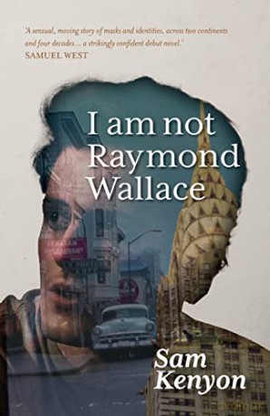 I Am Not Raymond Wallace - Sam Kenyon [KSIĄŻKA]