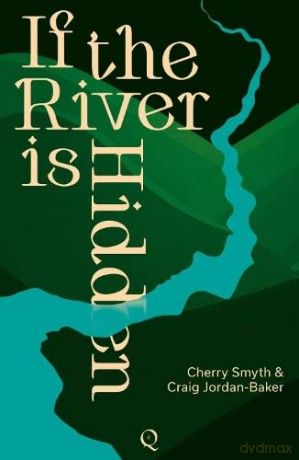 If The River Is Hidden - Cherry Smyth [KSIĄŻKA]