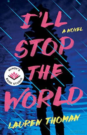 Ill Stop The World - Lauren Thoman [KSIĄŻKA]