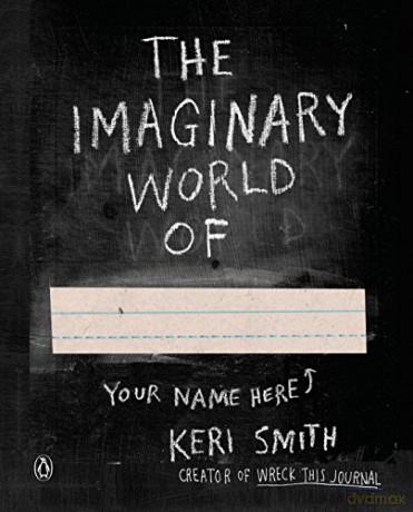 Imaginary World Of - Keri Smith [KSIĄŻKA]