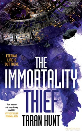 Immortality Thief - Taran Hunt [KSIĄŻKA]