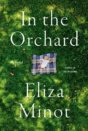 In The Orchard - Eliza Minot [KSIĄŻKA]