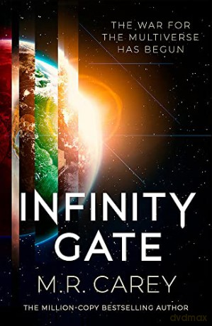 Infinity Gate - M. R. Carey [KSIĄŻKA]