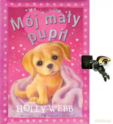 Mój Mały Pupil Tw - Holly Webb [KSIĄŻKA]