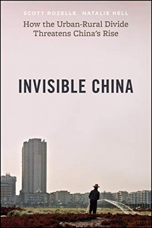 Invisible China - Scott Rozelle [KSIĄŻKA]
