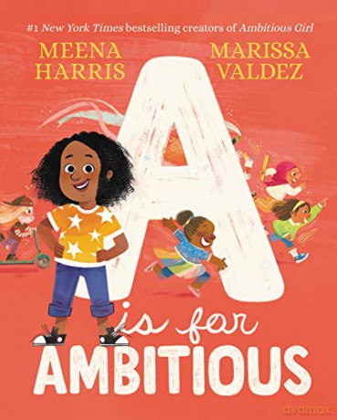 Is For Ambitious - Meena Harris [KSIĄŻKA]