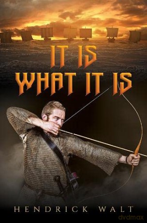 It Is What It Is - Hendrick Walt [KSIĄŻKA]