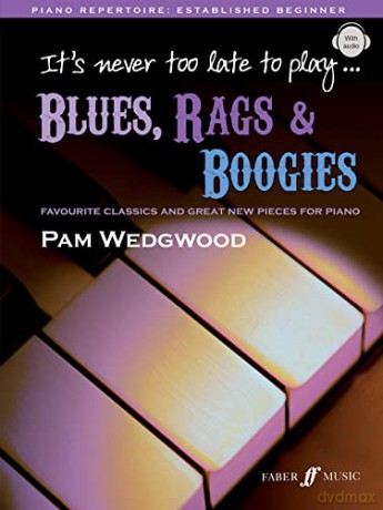 Its Never Too Late To Play Blues Rags - Pam Wedgwood [KSIĄŻKA]
