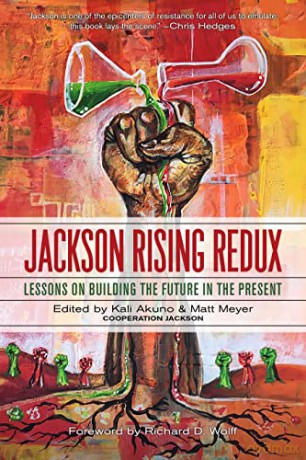 Jackson Rising Redux - Kali Akuno [KSIĄŻKA]