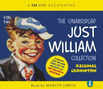 Just William Unabridged Collection Cd - Richmal Crompton [KSIĄŻKA]