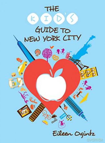 Kids Guide To New York City - Ogintz [KSIĄŻKA]