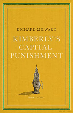 Kimberlys Capital Punishment - Richard Milward [KSIĄŻKA]