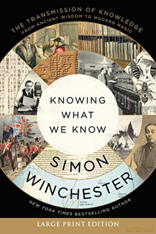 Knowing What We Know Lp - Simon Winchester [KSIĄŻKA]