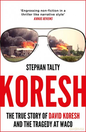 Koresh - Stephan Talty [KSIĄŻKA]