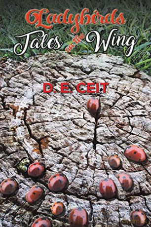 Ladybirds Tales On The Wing - D. E. Ceit [KSIĄŻKA]