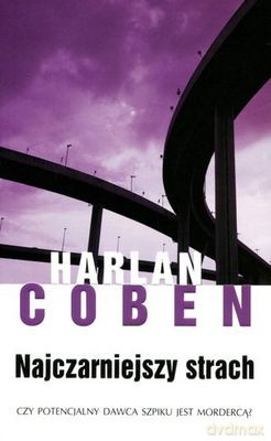 Najczarniejszy Strach - Harlen Coben [KSIĄŻKA]