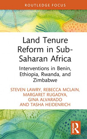 Land Tenure Reform In Subsaharan Africa - Steven Lawry [KSIĄŻKA]