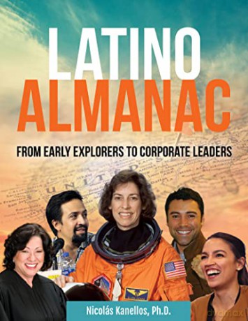 Latino Almanac - Nicolás Kanellos Ph.D. [KSIĄŻKA]