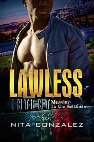 Lawless Intent - Gonzalez [KSIĄŻKA]